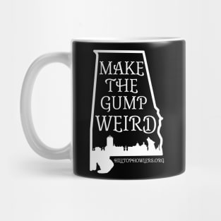 Make The Gump Weird Mug